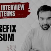 Coding Interview Patterns Prefix Sum 10 Different Problems In A Single Video