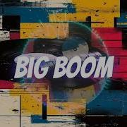 BIG BOOM I DJ ILHAM Remastered