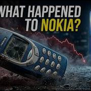 How Nokia Lost Everything In The Space Of 7 Years