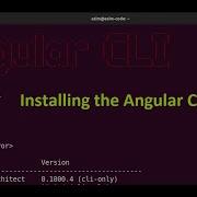 Installing The Angular CLI