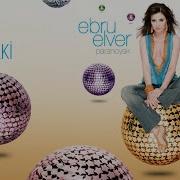 Ebru Elver Belki Official Audio Video