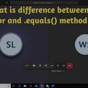 Q What Is Difference Between The Operator And The Equals Method In Java Selenium Java