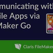 Communicating With Mobile Apps Via FileMaker Go
