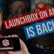 LaunchBox On Android Is Back
