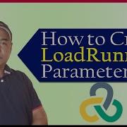 How To Create LoadRunner Parameter