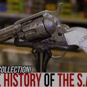 The Complete History Of The Colt Single Action Army In One Man S Collection