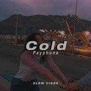 COLD MAROON 5 SLOWED REVERB SLOW VIBBE