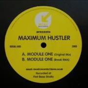 Maximum Hustler Module One Break RMX