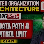 COA 05 ALU Data Path And Control Unit CS IT GATE Crash Course
