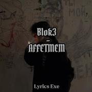 Blok3 AFFETMEM Sözleri Lyric