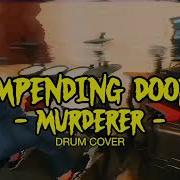 Impending Doom Murderer Michael Myers Drum Cover