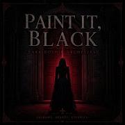 Paint It Black Dark Gothic Orchestral Cover