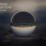 Cosmaks Reflections Original Mix