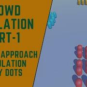 Crowd Simulation Part 1 Closest Approach Calculation