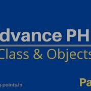 PHP Classes Objects OOP PHP Programming Advance PHP Tutorial Learning Points