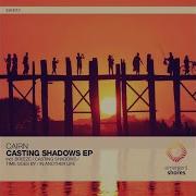 Casting Shadows Original Mix