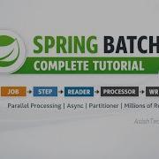 Spring Batch Tutorial For Beginners Spring Boot Job Step Schema Parallel Processing