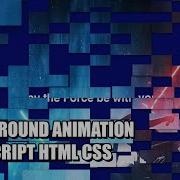 Background Animation JavaScript HTML CSS How To Make Background Image Animation