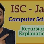 ISC Class 12 Computer Science Recursion Java Program Explained Factorial Program