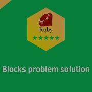 Hackerrank Block Problem Solution In Ruby Ruby Tutorials Programmingoneonone