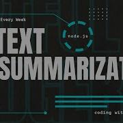 Node Js AI Text Summarization In 5 Minutes