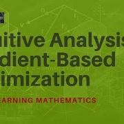 LESSON 18 1 DEEP LEARNING MATHEMATICS Intuitive Analysis Of Gradient Based Optimization