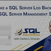 Take A SQL Server Log Backup With SQL Server Management Studio