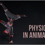 Physics In Animation
