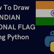 Draw Indian National Flag Python Project Video Turtle Use Tutorial Animation Kult Kreative