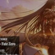 NIGHTCORE Final Spark Fate Zero