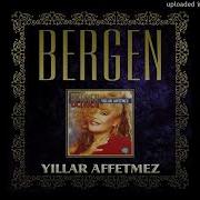 Bergen Geleceksen Bugün Gel Remastered Official Audio