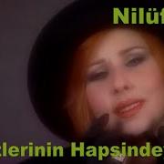 Nilüfer Gözlerinin Hapsindeyim