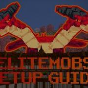 EliteMobs Setup Video