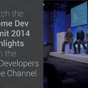 Chrome Dev Summit 2014 Highlights