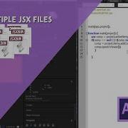 Adobe Scripting Tutorial Using Multiple JSX Files