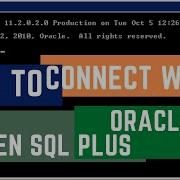 How To Connect With Oracle Database Open Sql Plus In Command Prompt