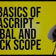 14 Basics Of Javascript Global And Block Scope