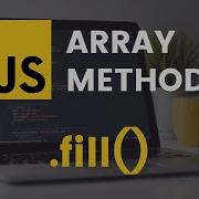 Fill Array Method JavaScript Tutorial