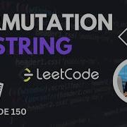 NeetCode150 PERMUTATION IN STRING Medium Level Question LEETCODE Sliding Window DSA Python