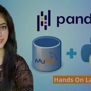 SQL Databases With Pandas And Python Beginners Guide MySQL