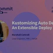 Commit Virtual 2021 Kustomizing Auto DevOps An Extensible Deploy Stage