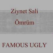 Ziynet Sali ömrüm Sözleri