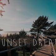 Cheel Sunset Dream