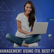 Change Management Using ITIL Best Practices Webinar