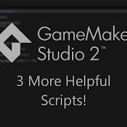3 More Helpful Scripts Game Maker Studio 2