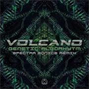 Volcano Genetic Algorithm Spectra Sonics Remix