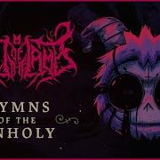 HYMNS OF THE UNHOLY FULL ALBUM