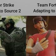 Team Fortress 2 Source 2