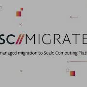 SC Migrate Migration To SC Platform From VMware Is Streamlined With Minimal Risk And Downtime