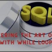 While Loop In SQL Sql Loop Examples Sql Execute Multiple Times Sqlforbeginners Sql